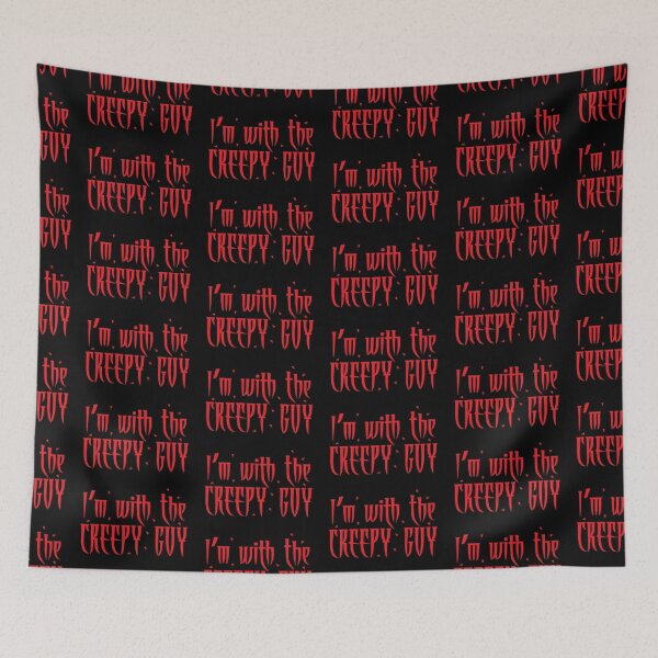 Item preview, I'm with the CREEPY GUY designed and sold by jazzydevil.