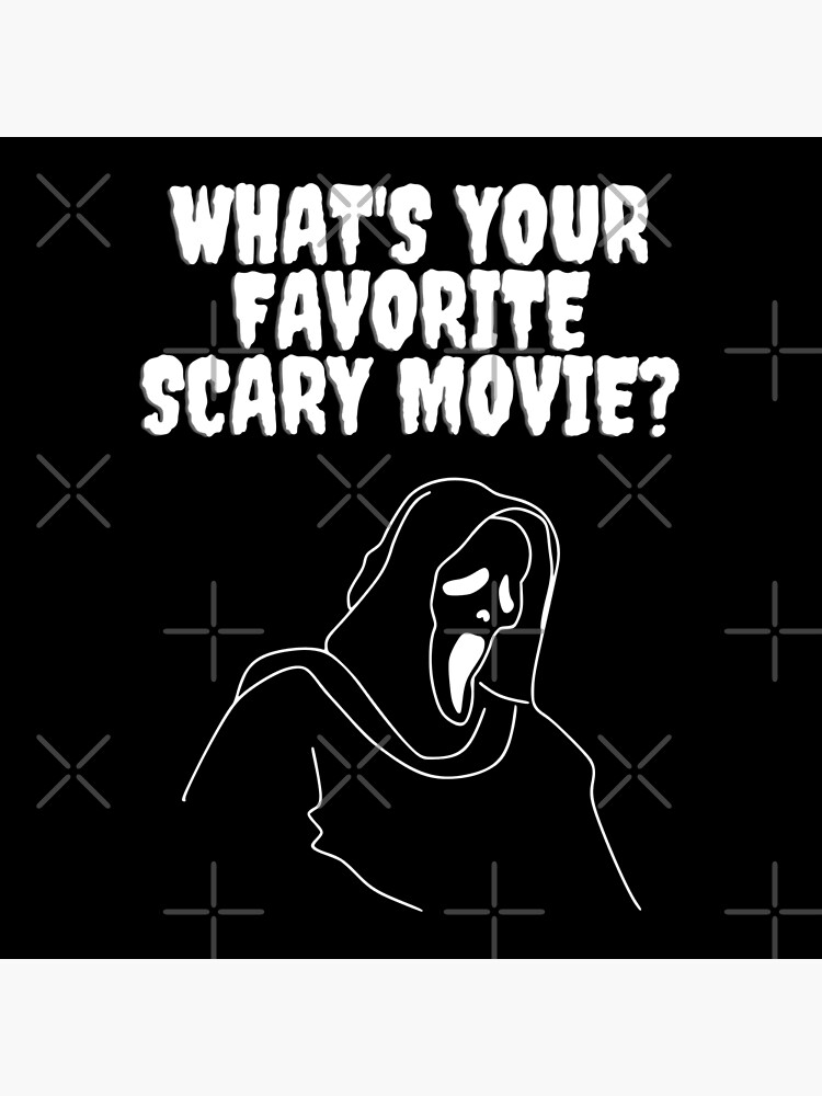 Ghost Face: What's Your Favorite Scary Movie PRINTS and STICKERS – Art Lab  Candy