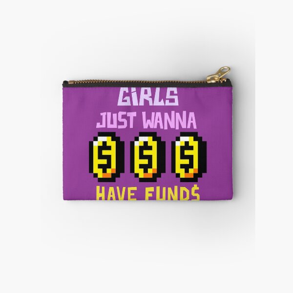Item preview, Girls just wanna have funds designed and sold by emm-j.