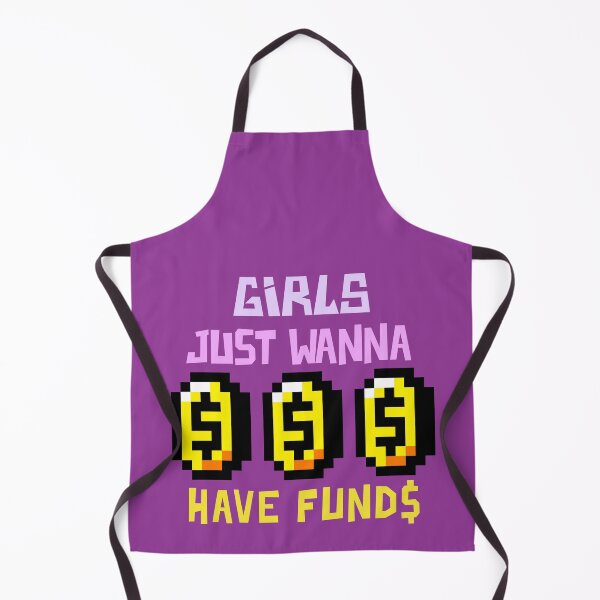Item preview, Girls just wanna have funds designed and sold by emm-j.