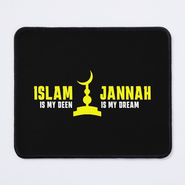 Item preview, islam is my deen jannah is my dream - islamic quotes 5 designed and sold by EfenDesign.