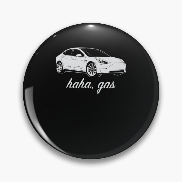 Item preview, Haha Gas  Tesla Model 3  Elon Musk  designed and sold by KathyNicholas.