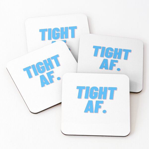 Item preview, Tight AF. designed and sold by Water Flick.