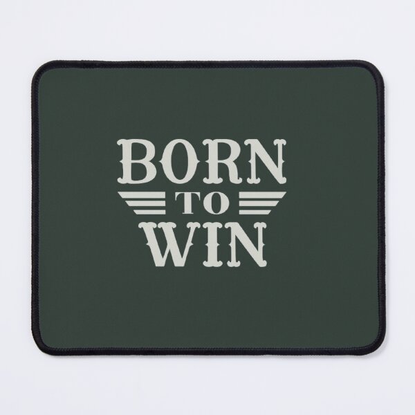 Item preview, Born to win designed and sold by Alfaprabha777.