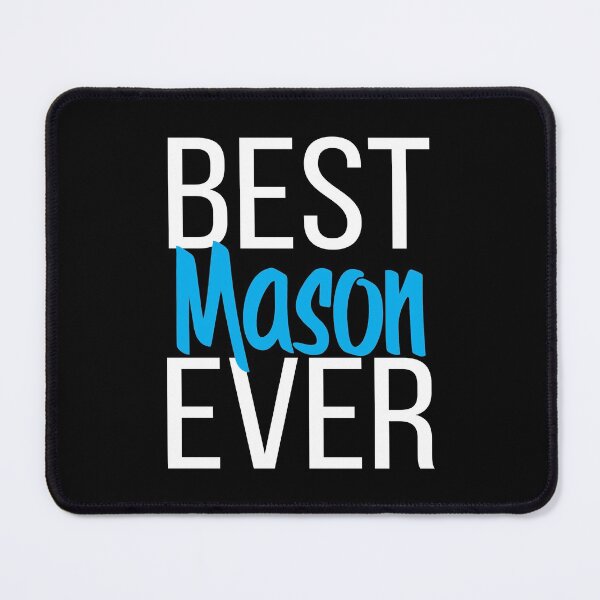 Item preview, Best Mason Ever designed and sold by ProjectX23.
