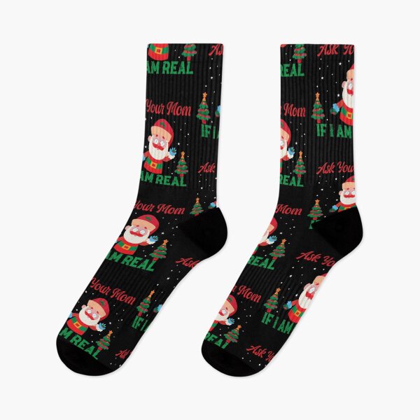 Item preview, Ask your mom if I am real, Santa Claus, It's never too early for christmas, it's never too early for Christmas music designed and sold by 732Studio.