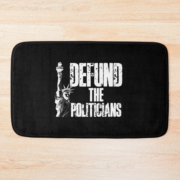 Item preview, Defund the Politicians designed and sold by HROC.
