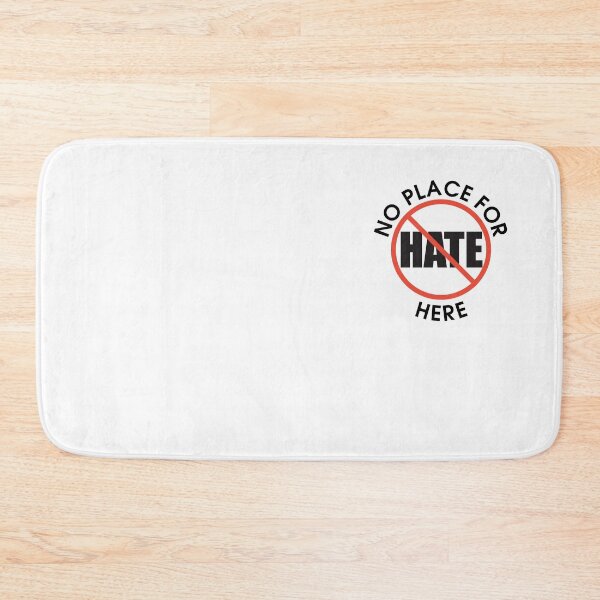 Item preview, No Place For Hate Here designed and sold by FiaFiaPress.