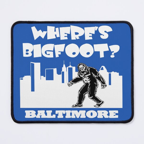 Item preview, Bigfoot in -Baltimore Bigfoot gifts Maryland  designed and sold by BRtisticDesigns.