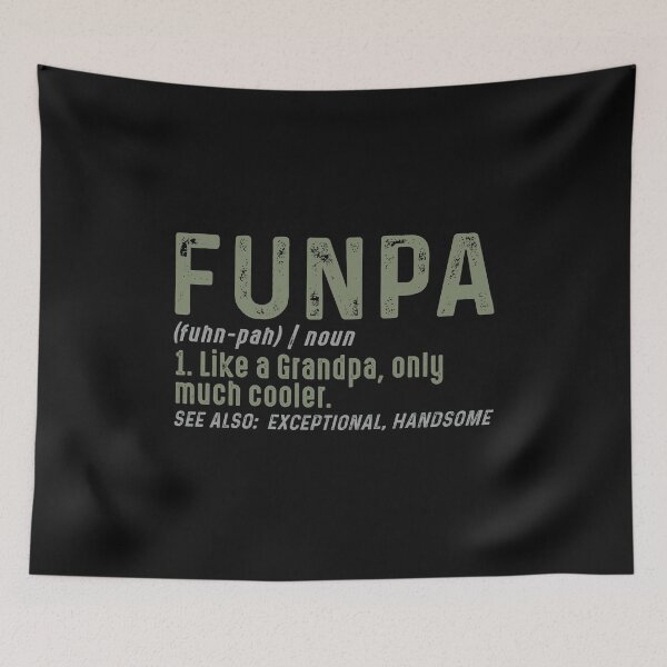 Item preview, Funny Funpa Definition Like A  Grandpa Only Much Cooler  designed and sold by alenaz.
