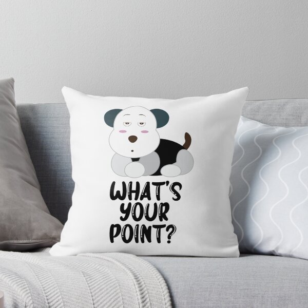 Item preview, What's your point? funny dog designed and sold by 732Studio.