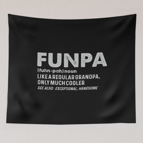 Item preview, Funny Grandpa Funpa Definition Like A  Regular Grandpa Only Much Cooler  designed and sold by alenaz.