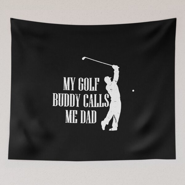 Item preview, My Golf Buddy Calls Me For Golfer designed and sold by Tom2468.