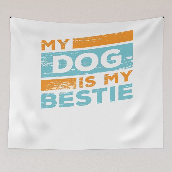 Item preview, My Dog Is Bestie designed and sold by fariz yuhdi.