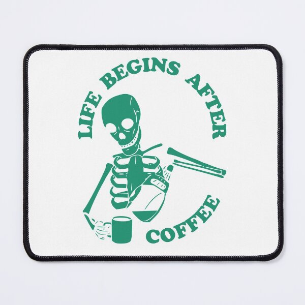Item preview, Life Begins After Coffee, Skeleton Brewing Coffee, Green designed and sold by anghelapparel.