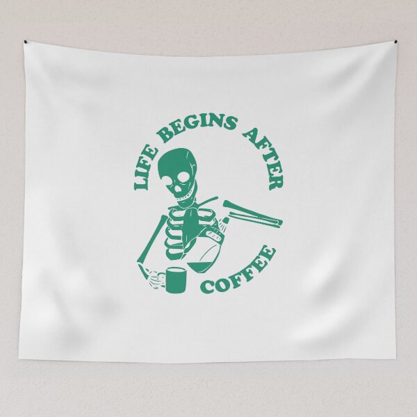 Item preview, Life Begins After Coffee, Skeleton Brewing Coffee, Green designed and sold by anghelapparel.