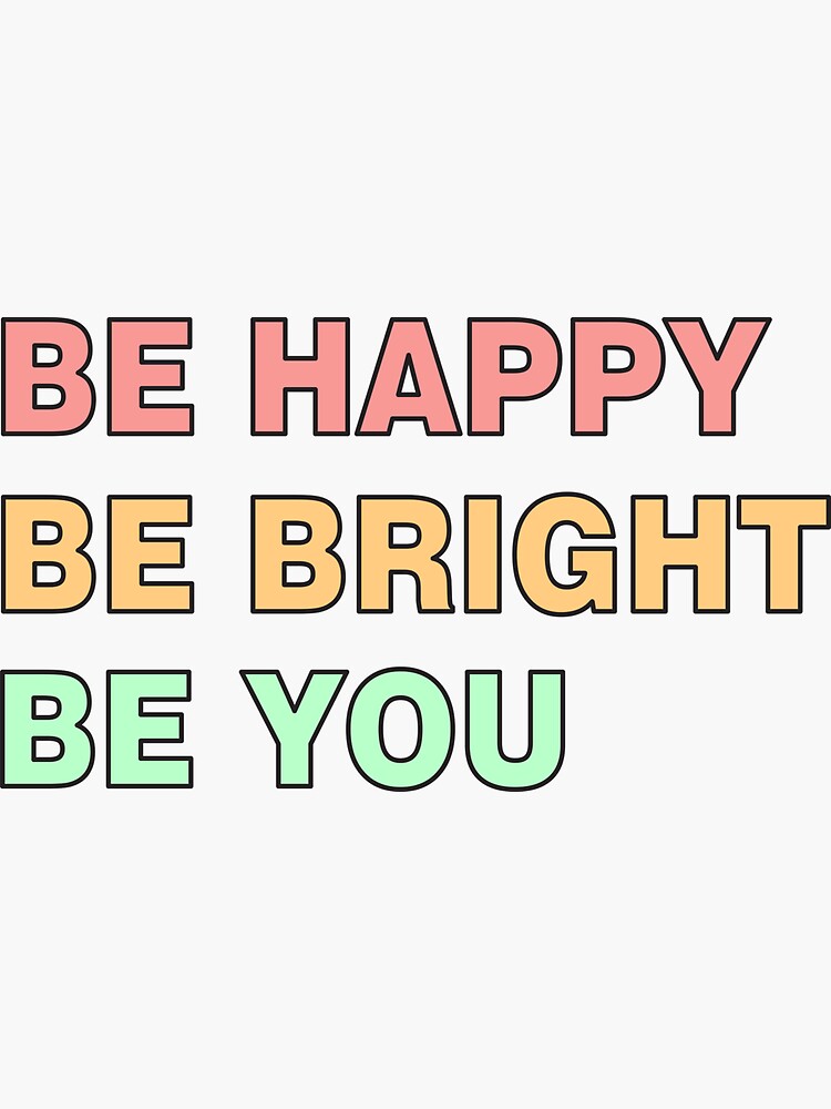 Artissimo Designs Be Happy Be Bright Be You Florals Wall Decal - 23x24.5 
