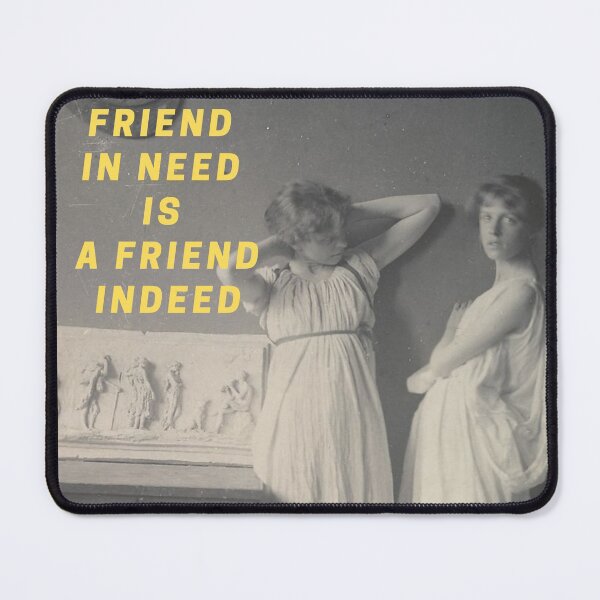 Item preview, thundercandy - friend in need is a friend indeed designed and sold by thundercandy.