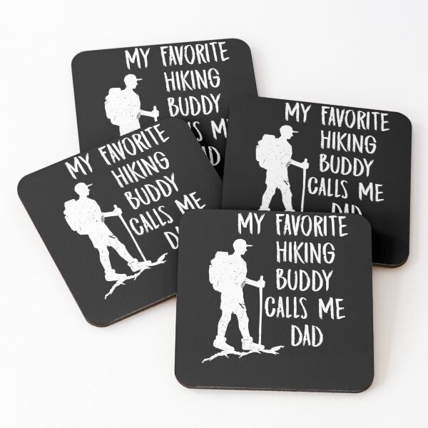 Item preview, My Favorite Hiking Buddy Calls Me Dad For Camper Hiker designed and sold by Tom2468.