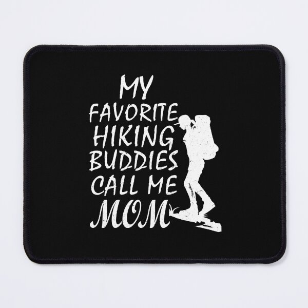Item preview, Copy of Hiking Buddies For Camper Hiker designed and sold by Tom2468.