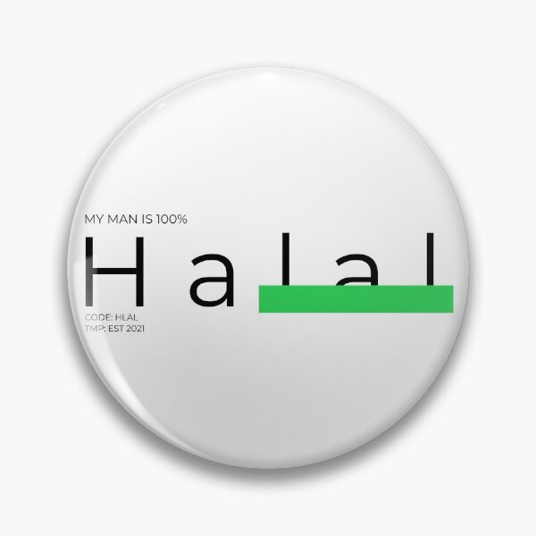 Item preview, My Man is 100% HALAL designed and sold by Tiredmenphilo.