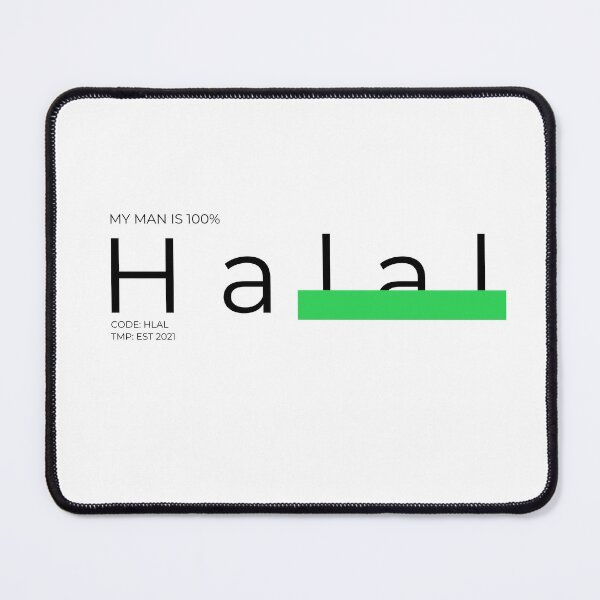 Item preview, My Man is 100% HALAL designed and sold by Tiredmenphilo.