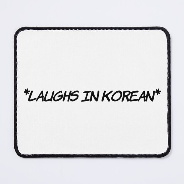 Item preview, *Laughs in Korean* designed and sold by Maria N.