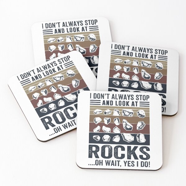 Item preview, I Dont Always Stop Look Rocks designed and sold by Andra Allender.