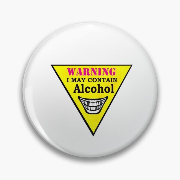 Item preview, WARNING I MAY CONTAIN ALCOHOL designed and sold by cgullart.