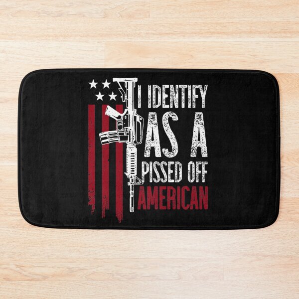 Item preview, I identify as a pissed of American designed and sold by BirgittaGrimm.