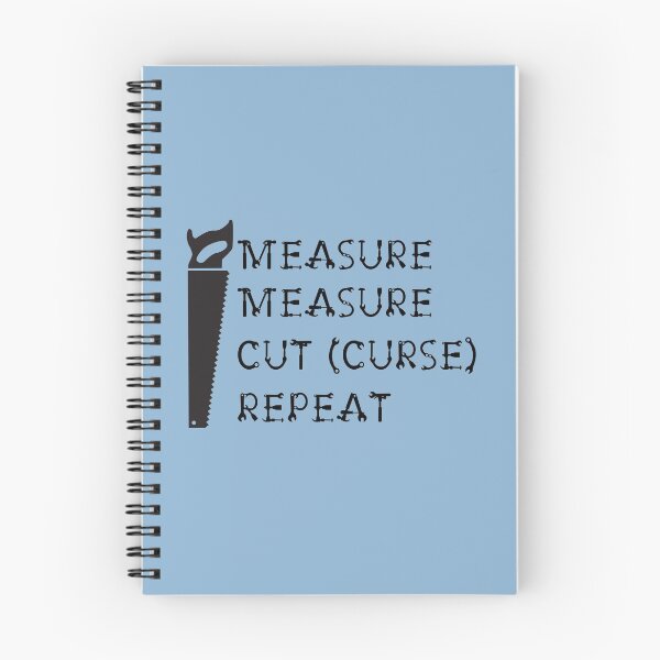 Item preview, Measure Measure Cut (Curse) Repeat designed and sold by Trinket-Trickster.