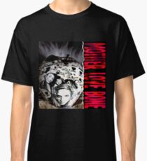 Mother Love Bone Fan Gifts & Merchandise Classic T-Shirt