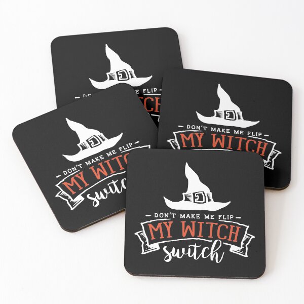 Item preview, Don't Make Me Flip My Witch Switch designed and sold by artmadeinheaven.