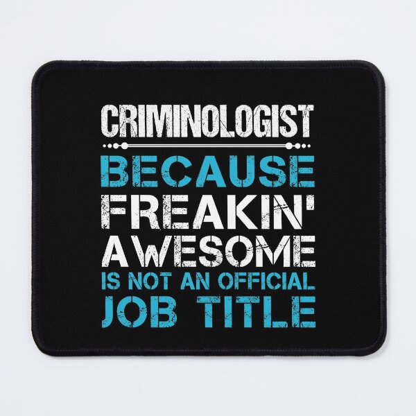 Item preview, Criminologist T Shirt - Freaking Awesome Gift Item Tee designed and sold by oldsbyisai.