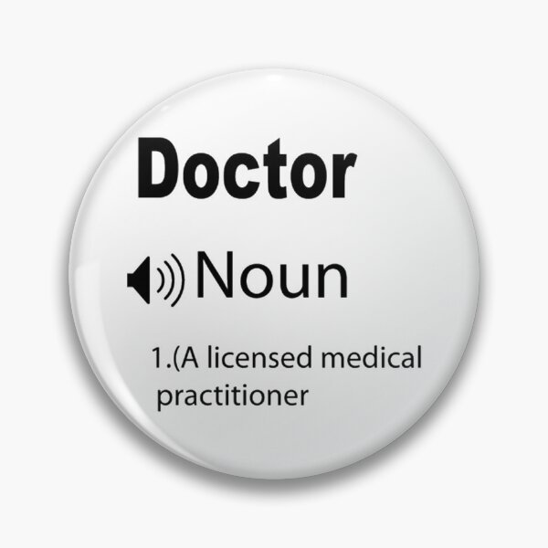 Item preview, funny doctor   definition  Classic  designed and sold by hollywoodtrovee.
