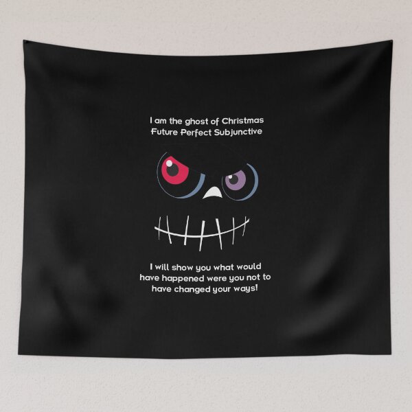 Item preview, The Ghost of Christmas Future Perfect Subjunctive - light text designed and sold by lyricalshirts.