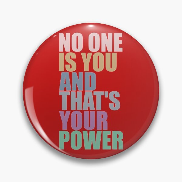 Item preview, No One Is You And Thats Your Power Classic  designed and sold by hollywoodtrovee.