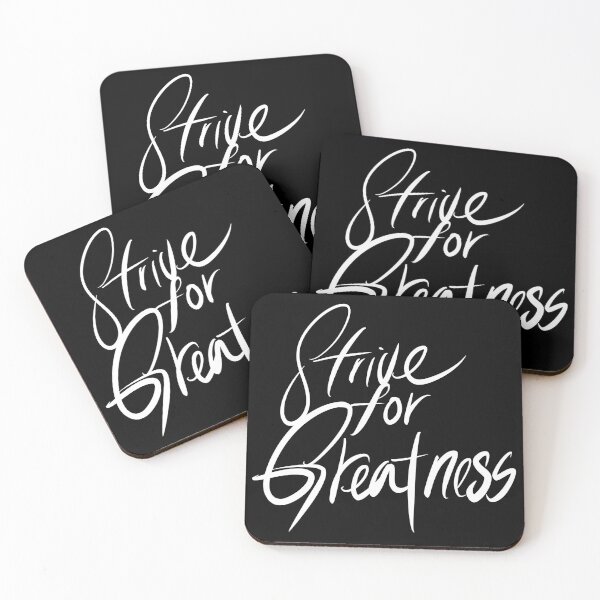 Item preview, Strive for Greatness designed and sold by Wexpresso.