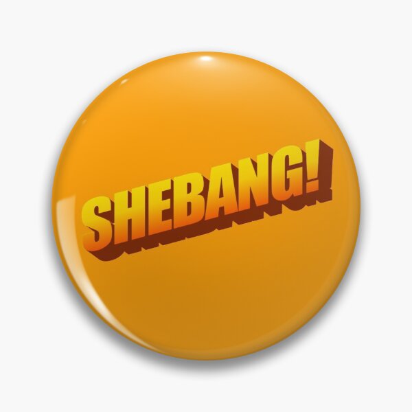Item preview, SHEBANG! designed and sold by TheRealBosh.