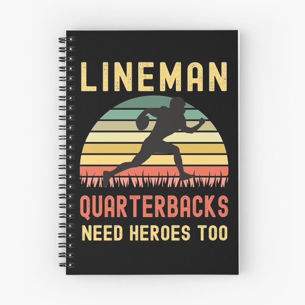 Item preview, Lineman Because Quarterbacks Need Heroes designed and sold by Fabvity.