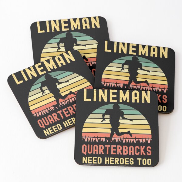 Item preview, Lineman Because Quarterbacks Need Heroes designed and sold by Fabvity.