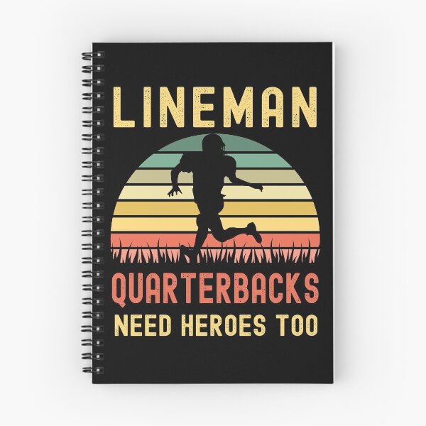 Item preview, Lineman Because Quarterbacks Need Heroes designed and sold by Fabvity.