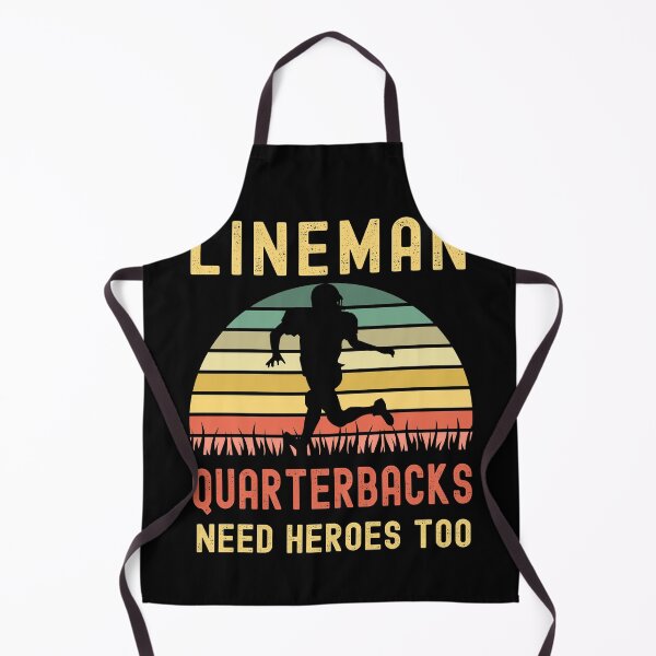 Item preview, Lineman Because Quarterbacks Need Heroes designed and sold by Fabvity.