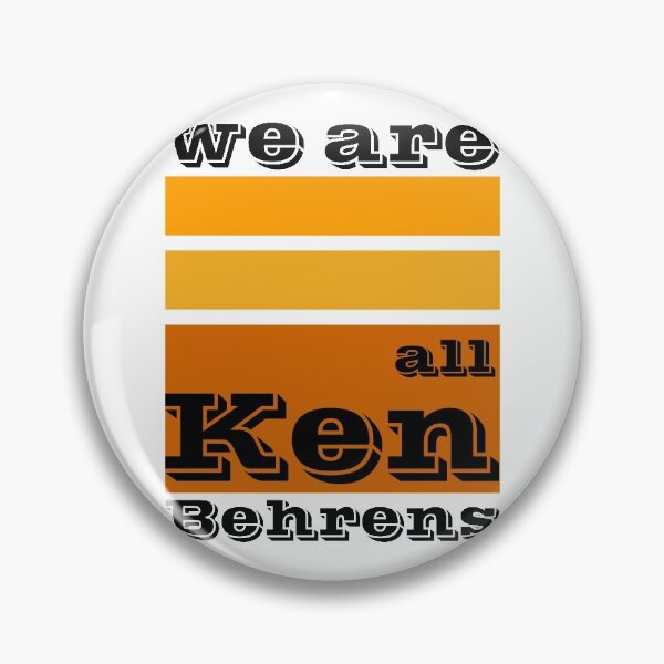 Item preview, We Are All Ken Behrens designed and sold by RJuliya.