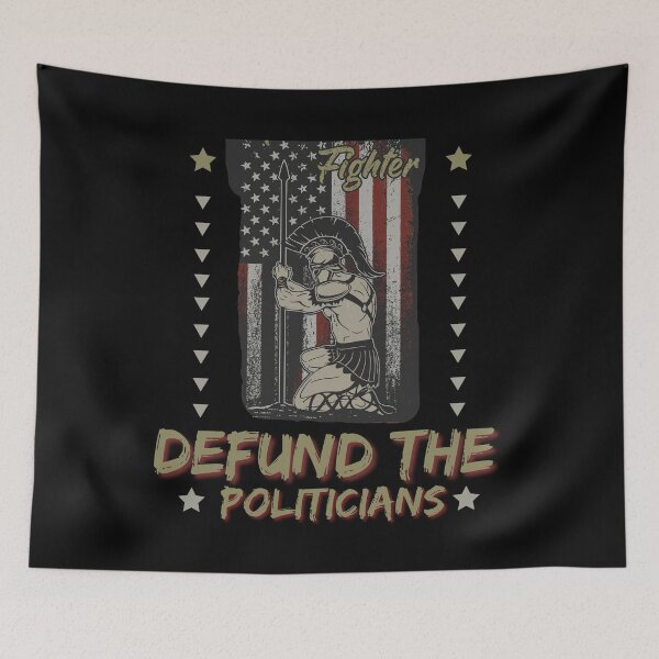 Item preview, defund the politicians designed and sold by Buzzbazaar.