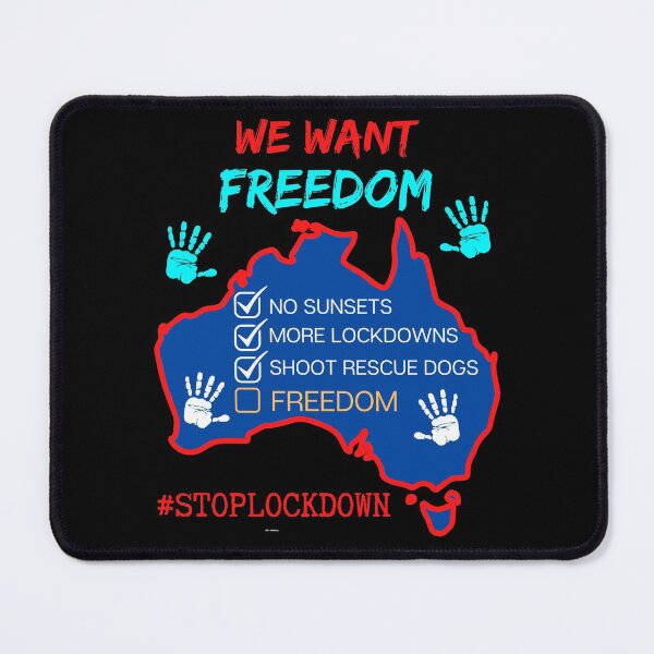 Item preview, Australia We Want Freedom designed and sold by WoodburyLake.