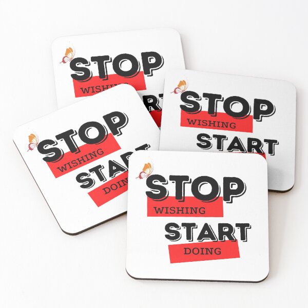Item preview, Positive qoute Stop wishing Start doing. designed and sold by weerayar.