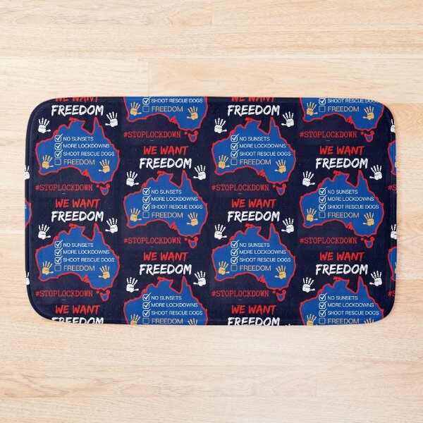 Item preview, Australia We Want Freedom designed and sold by WoodburyLake.