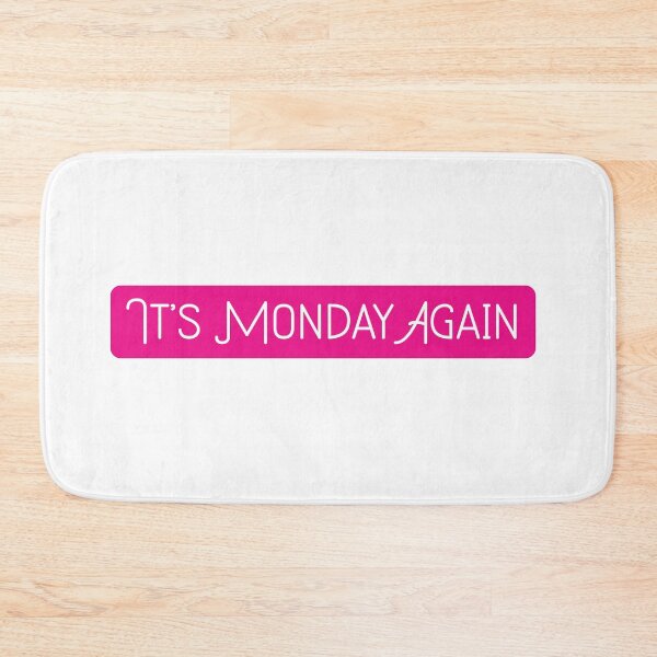 Item preview, It's Monday again - monday designed and sold by cruzzcreation.