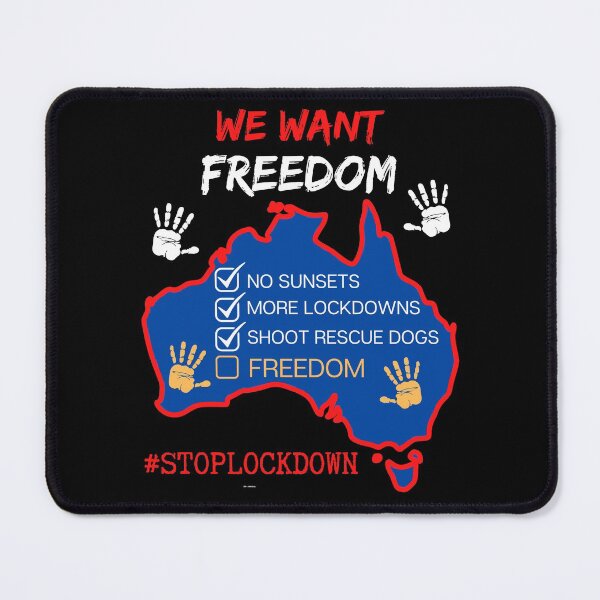 Item preview, Australia We Want Freedom designed and sold by WoodburyLake.